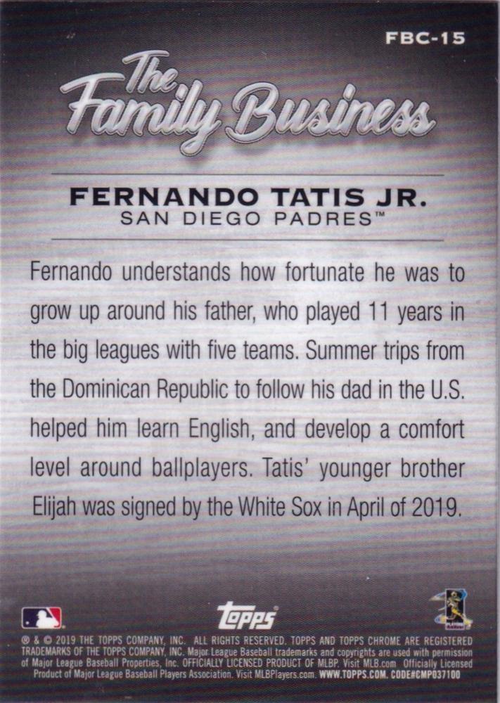 2019 Topps Chrome Update RC The Family Business Fernando Tatis Jr. RC #FB-15 San Diego Padres