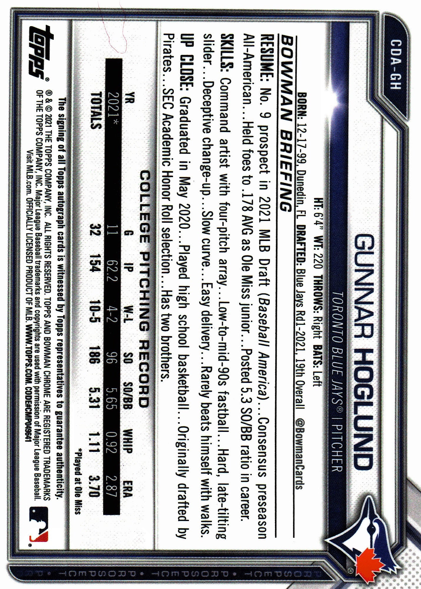 2021 Topps Bowman Draft Chrome Prospect Autograph Gunnar Hoglund #CDA-GH Toronto Blue Jays