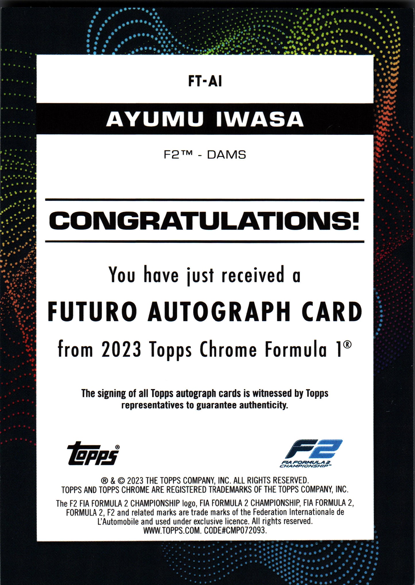 2023 Topps Chrome Formula 1 Case Hit Auto Iwasa Futuro /50 #FT-AI DAMS