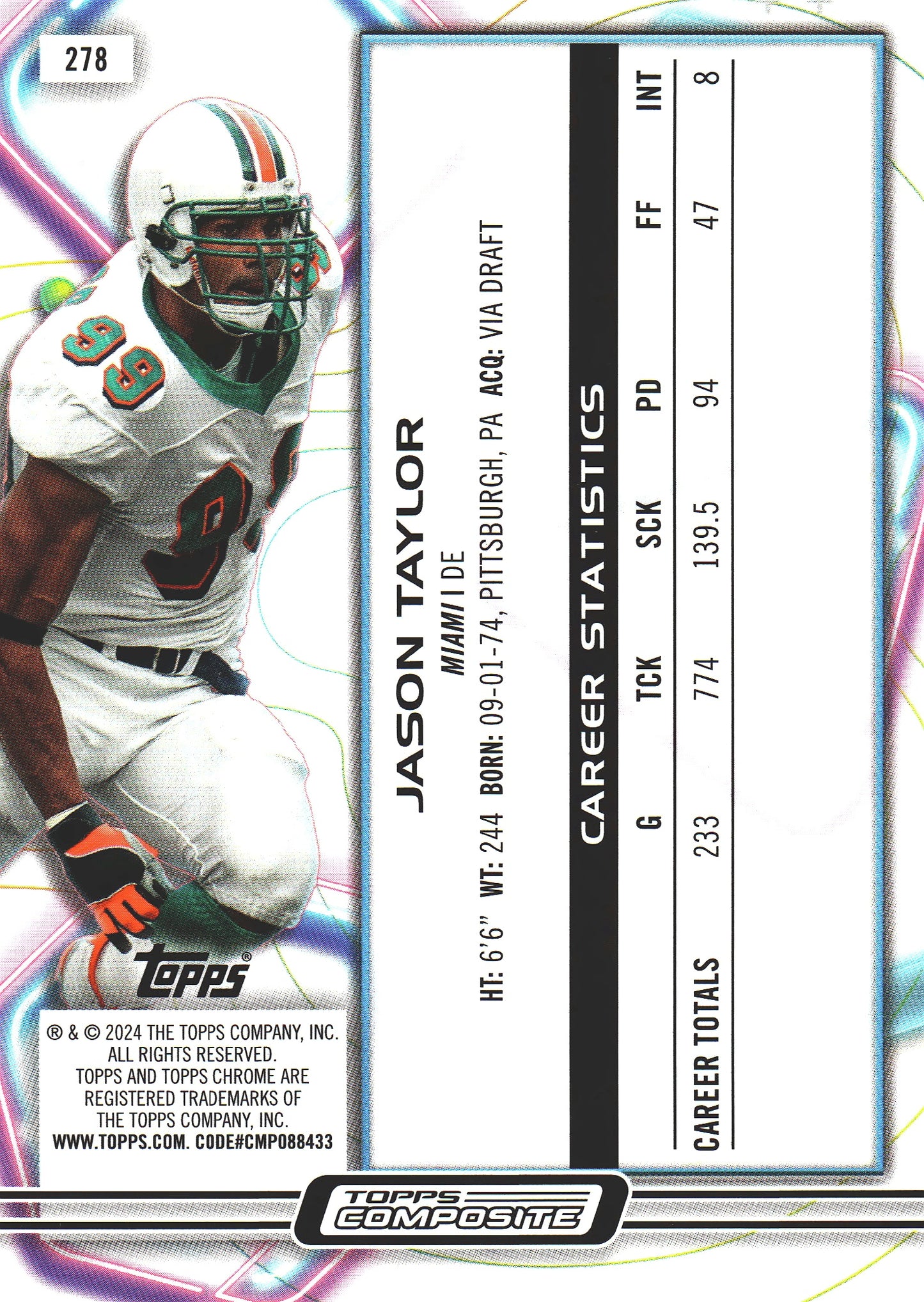 2024 Topps Composite Green Laser Chrome Cosmic /75 Jason Taylor #278 Miami Dolphins