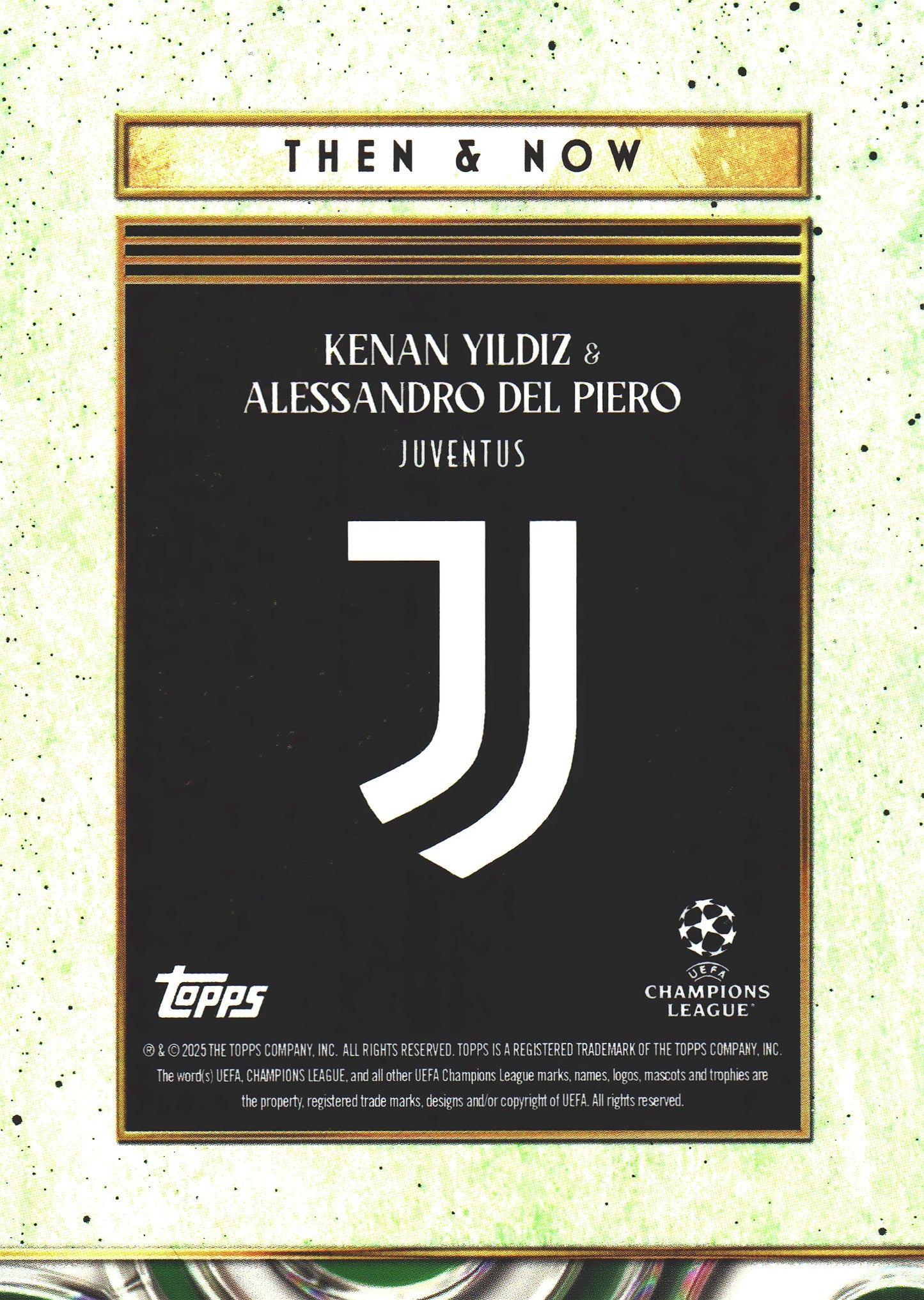 2025 Topps Deco UCC Then and Now Green /75 Kenan Yildiz / Alessandro Del Piero Juventus