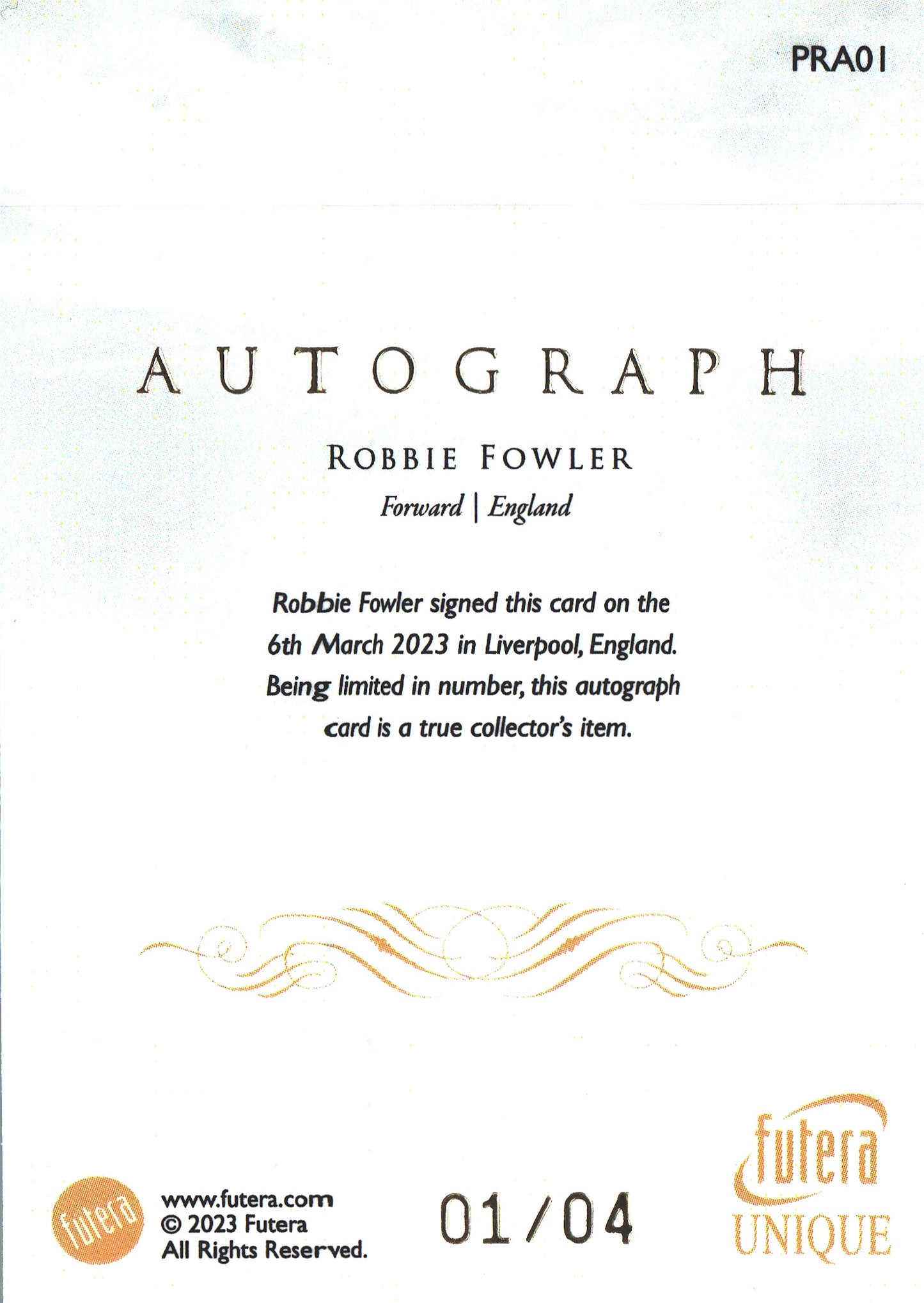 2023 Futera Unique Robbie Fowler Autograph Red /4 #PRA01 Angleterre