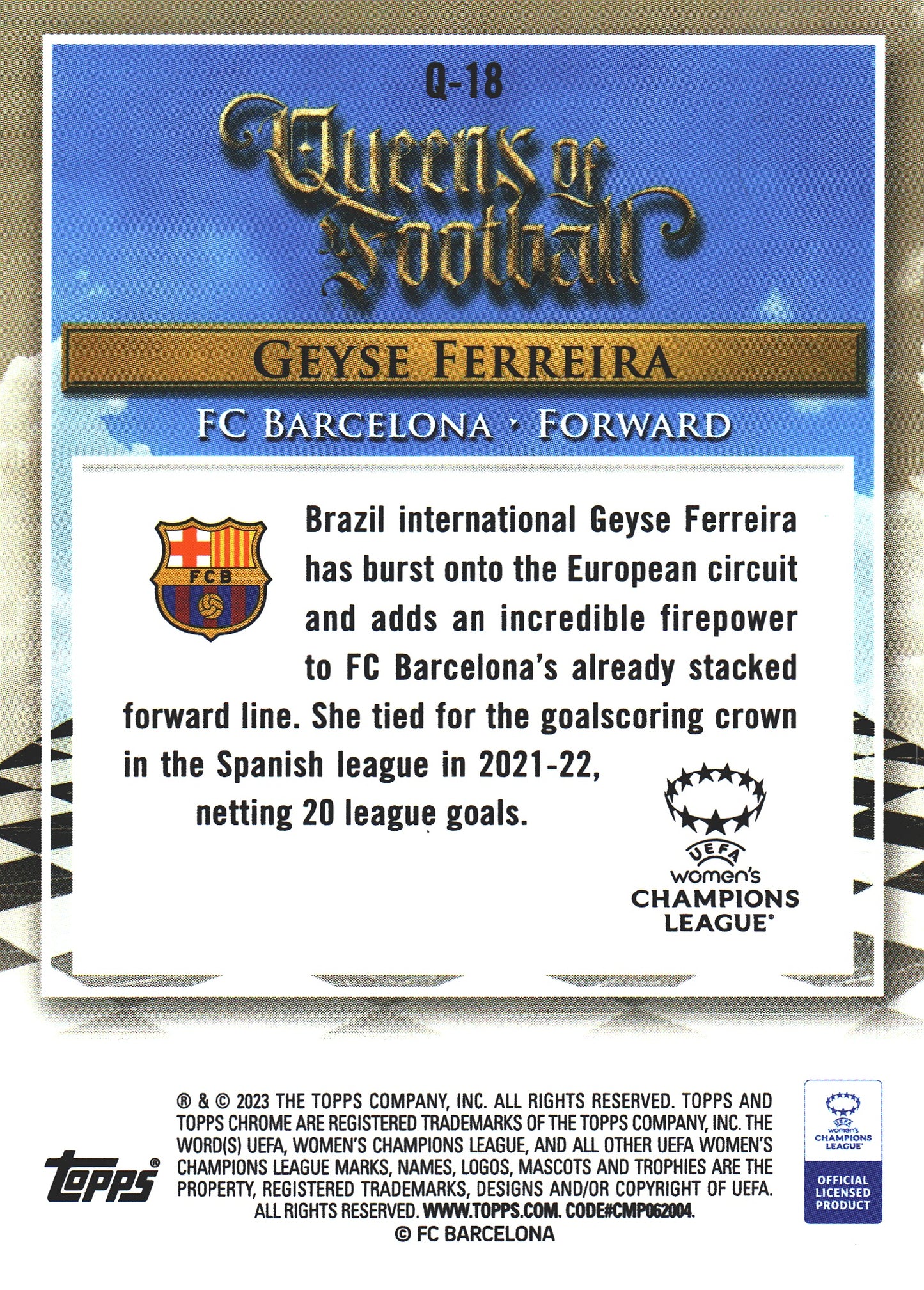 2022 Topps Chrome UCC Women's Queens of Football Geyse Ferreira #Q-18 FC Barcelona