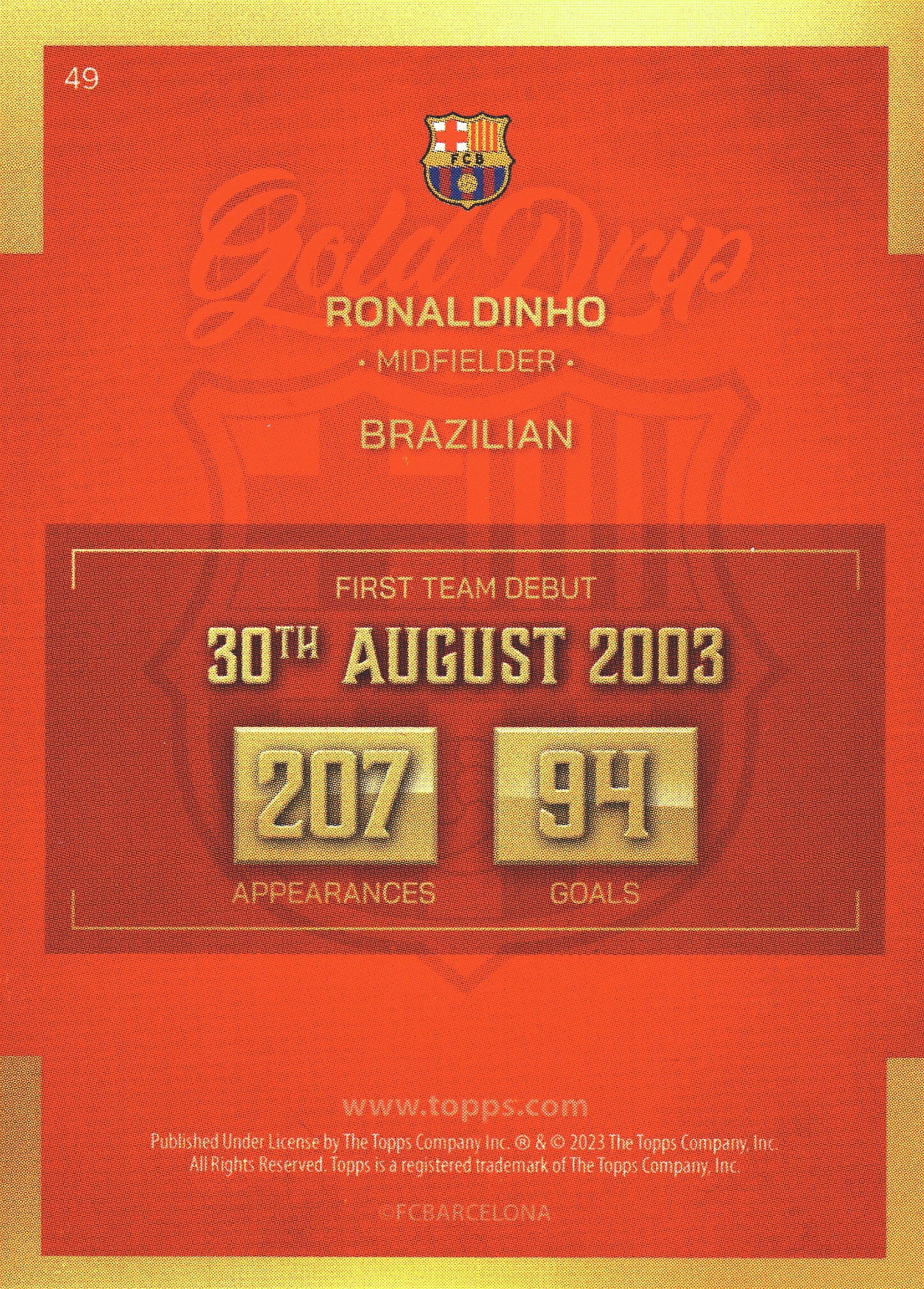 2022 Topps FC Barcelona Team Set Gold Rip Ronaldinho #49 FC Barcelona