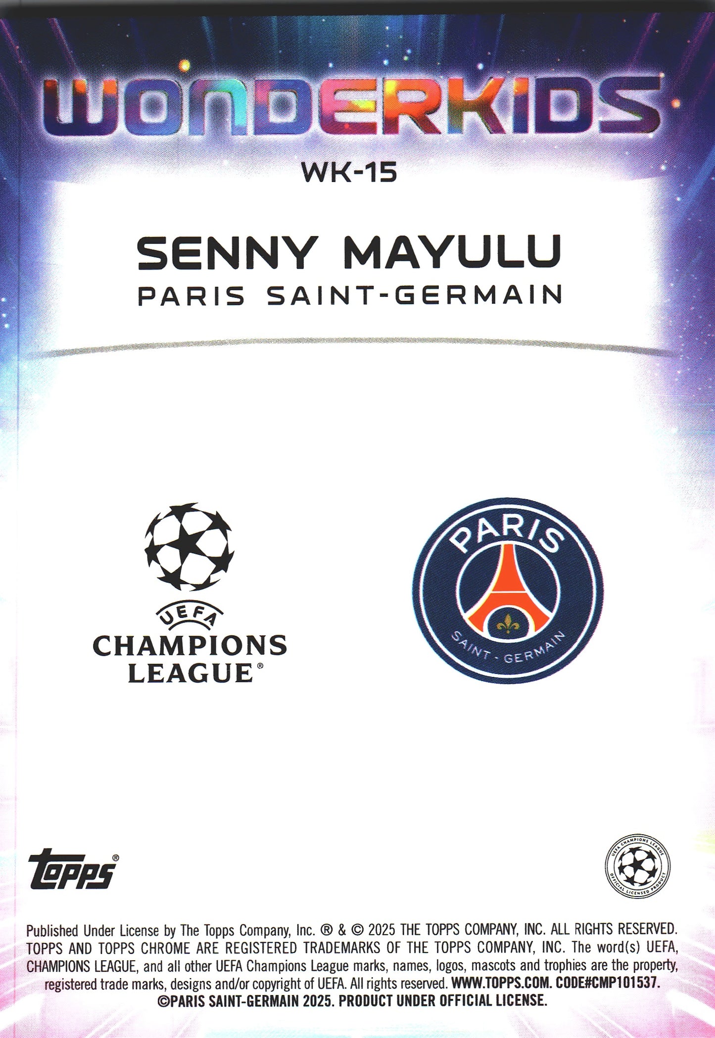 2024 Topps Chrome UCC Logofractor Wonderkids Senny Mayulu #WK-15 Paris Saint-Germain