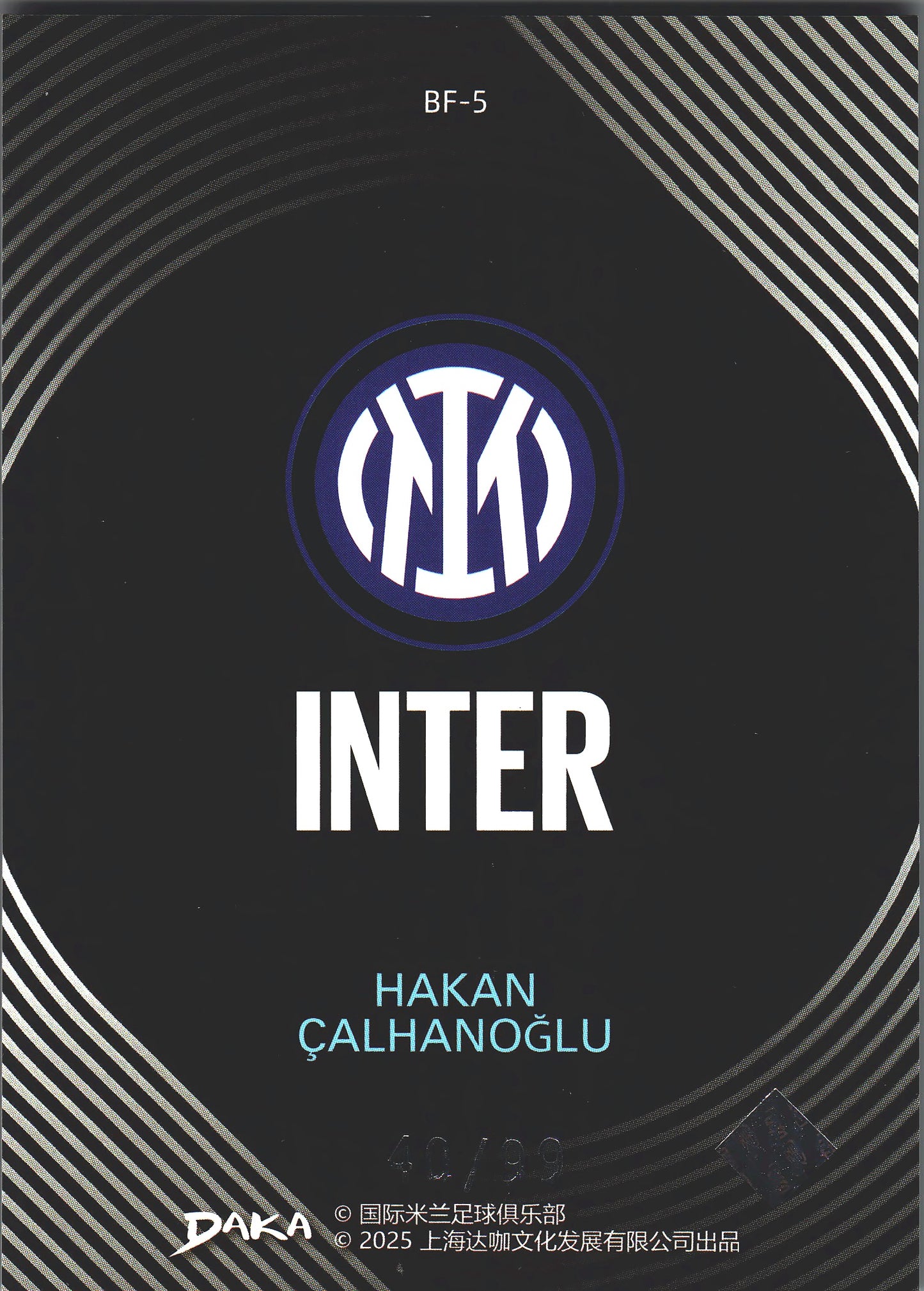 2025 Daka Inter Milan Hakan Calhanoglu /99 #BF-5 Inter Milan