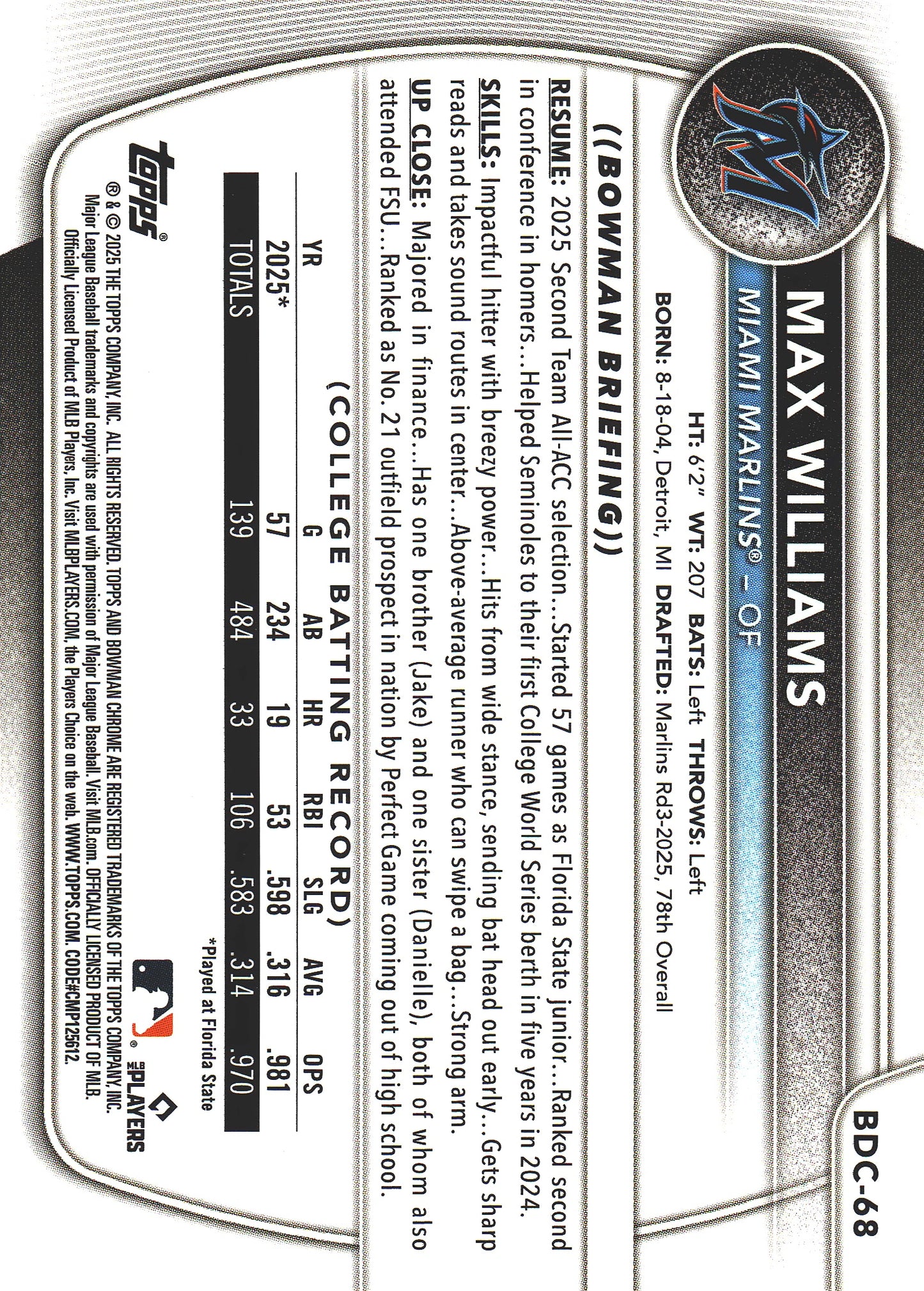 2025 Topps Bowman Draft Chrome Blue /150 1st Max Williams #BDC-68 Miami Marlins
