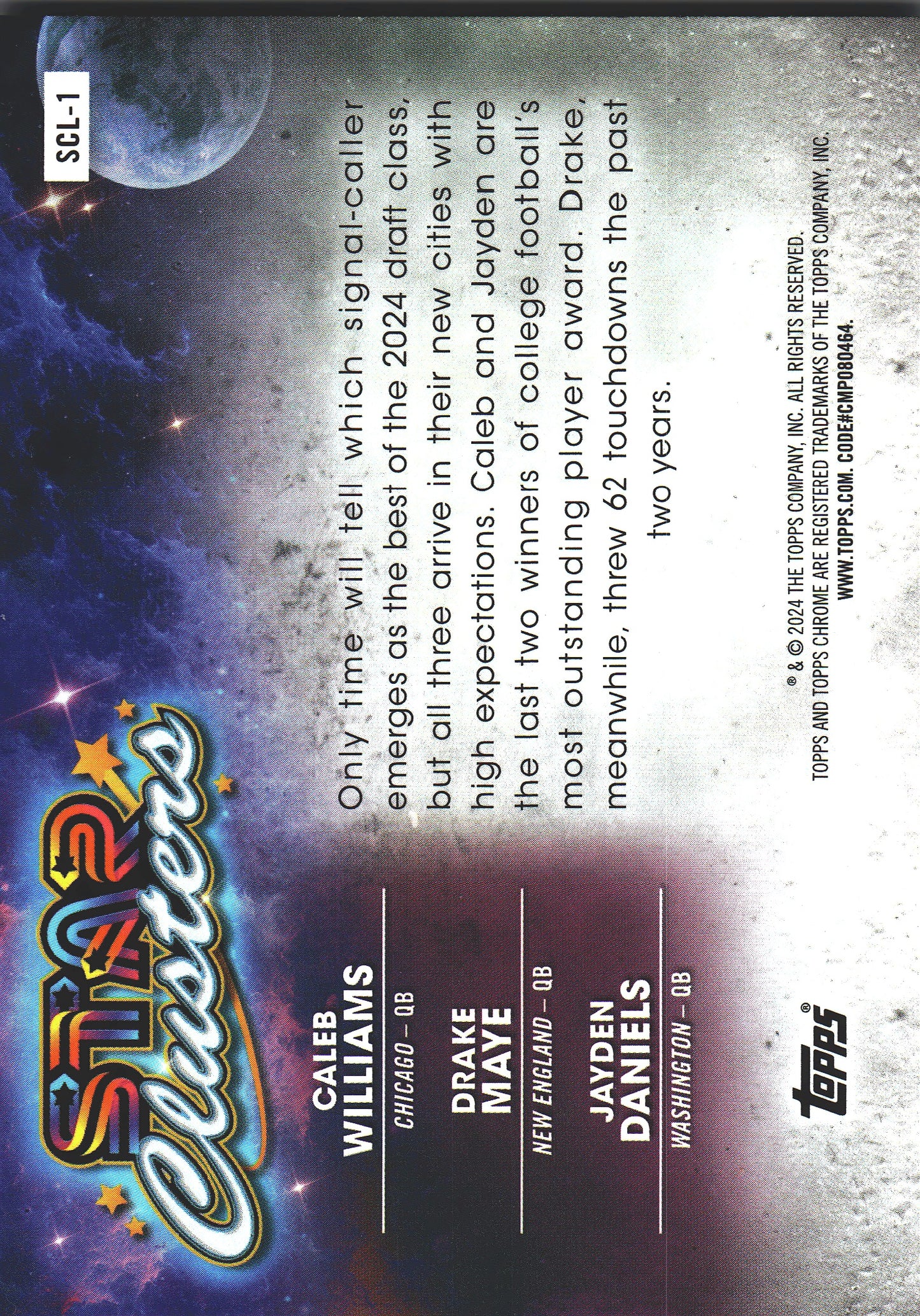 2024 Topps Cosmic Star Clusters Caleb Williams / Drake Maye / Jayden Daniels RC #SCL-1