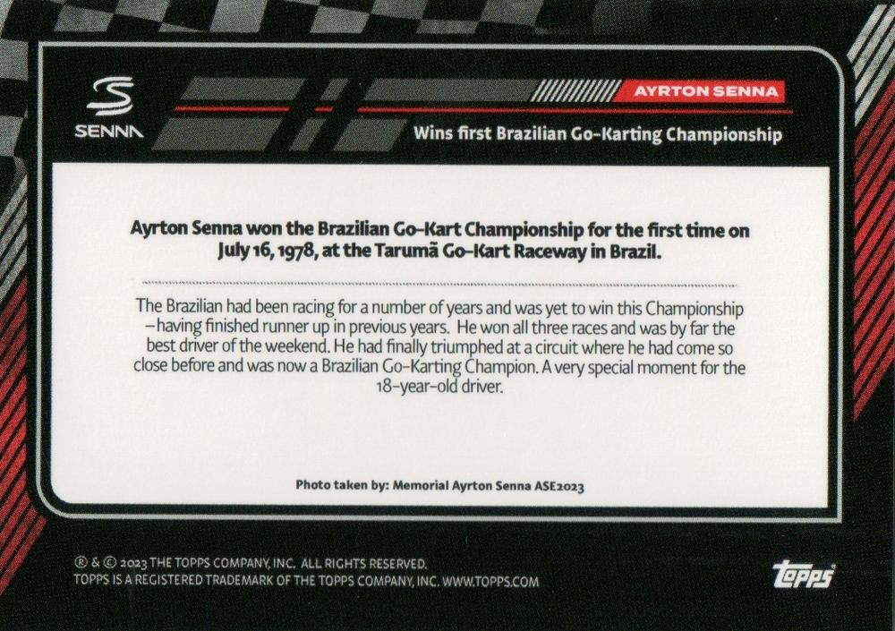 2023 Topps The Story of Senna Ayrton Senna 16.07.1978 Wins first Brazilian Go-Karting Championship