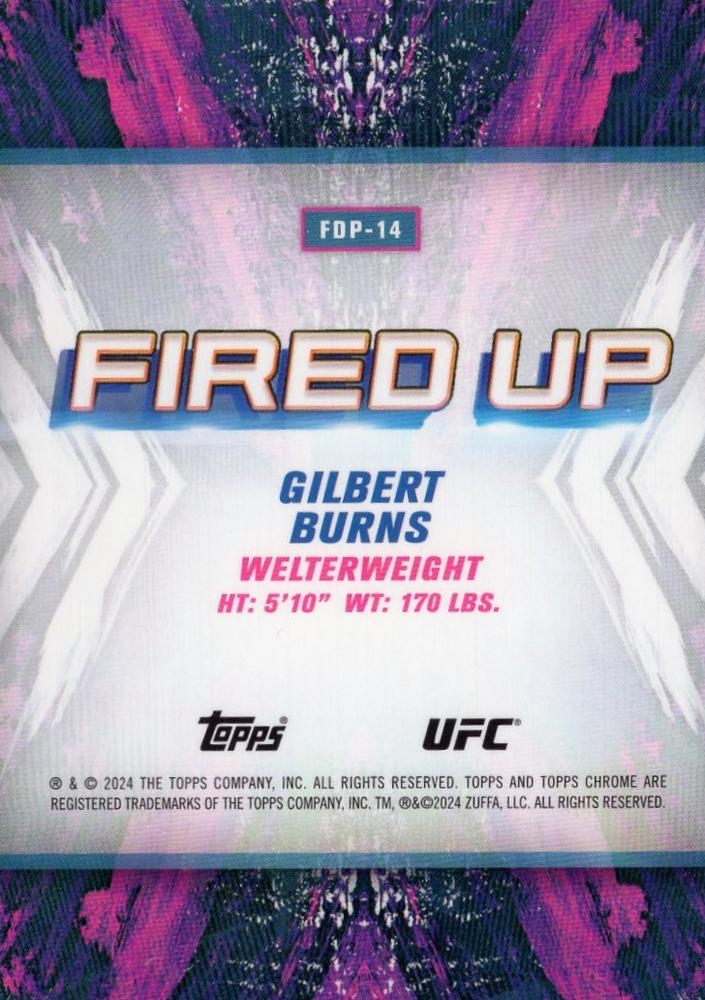 2024 Topps Chrome UFC Fired Up Gilbert Burns #FDP-14