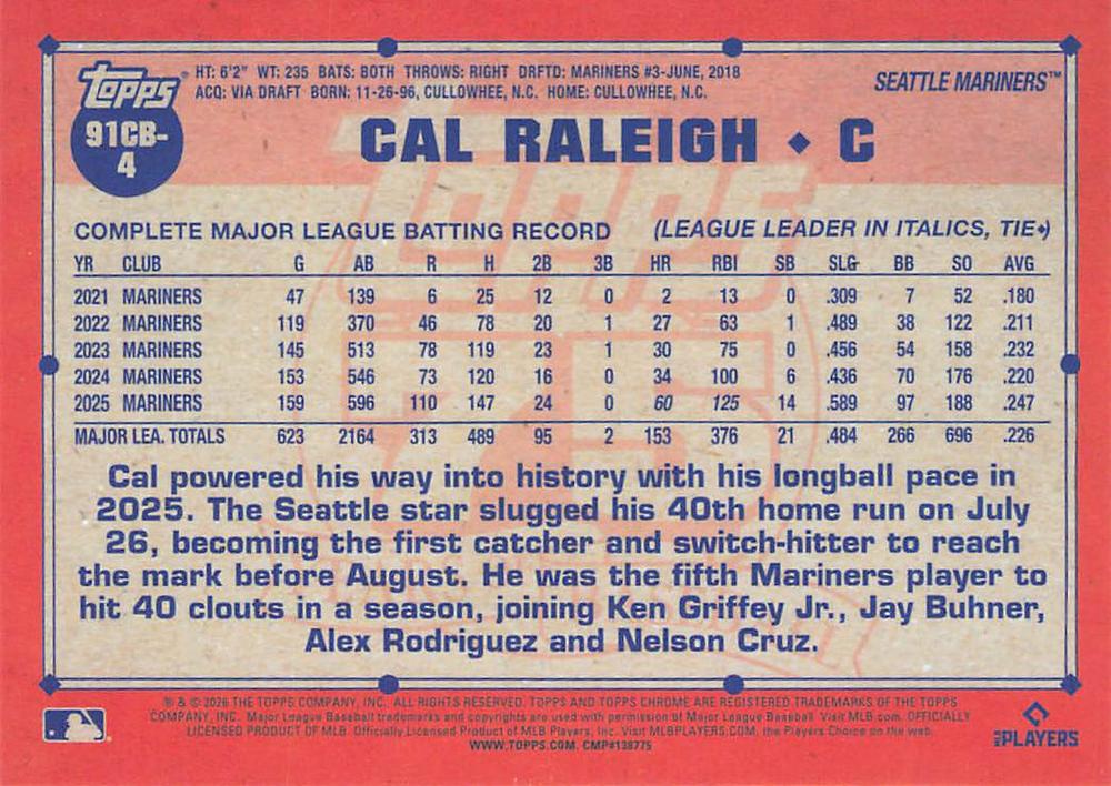 2026 Topps Chrome 1991 35th Cal Raleigh #91CB-4 Seattle Mariners