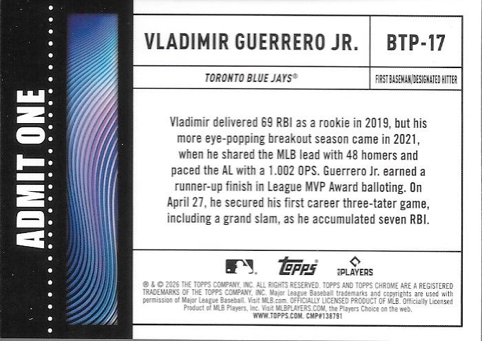 2026 Topps Chrome Big Ticket Players Vladimir Guerrero Jr. #BTP-17 Toronto Blue Jays