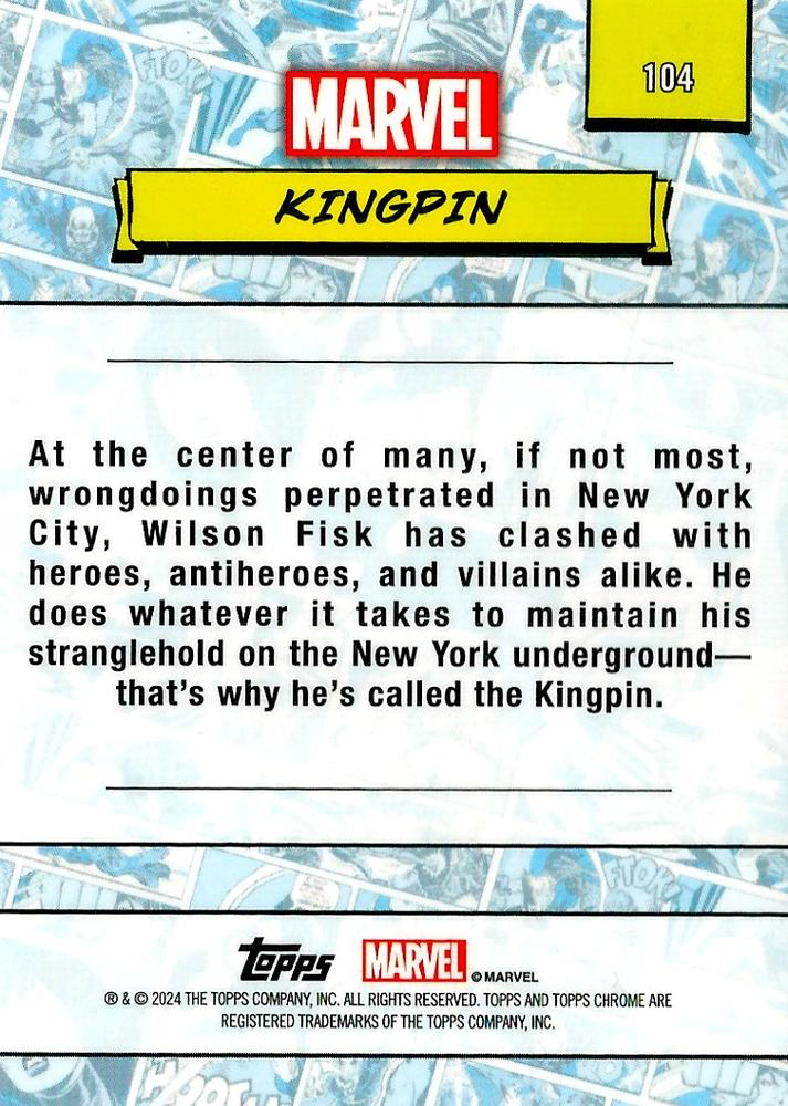2024 Topps Chrome Marvel Kingpin #104