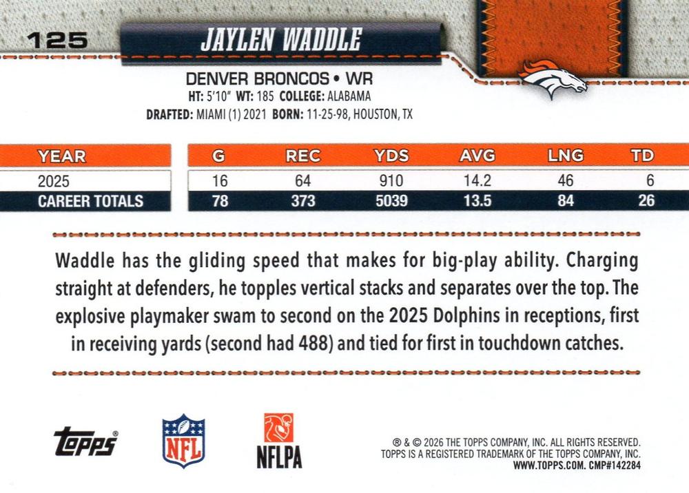 2026 Topps Flagship Jaylen Waddle #125 Denver Broncos