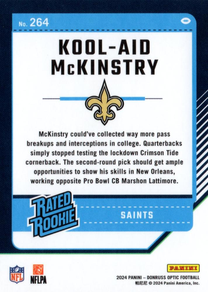 2024 Donruss Optic Football Rated Rookie Kool-Aid McKinstry RC New Orleans Saints #264