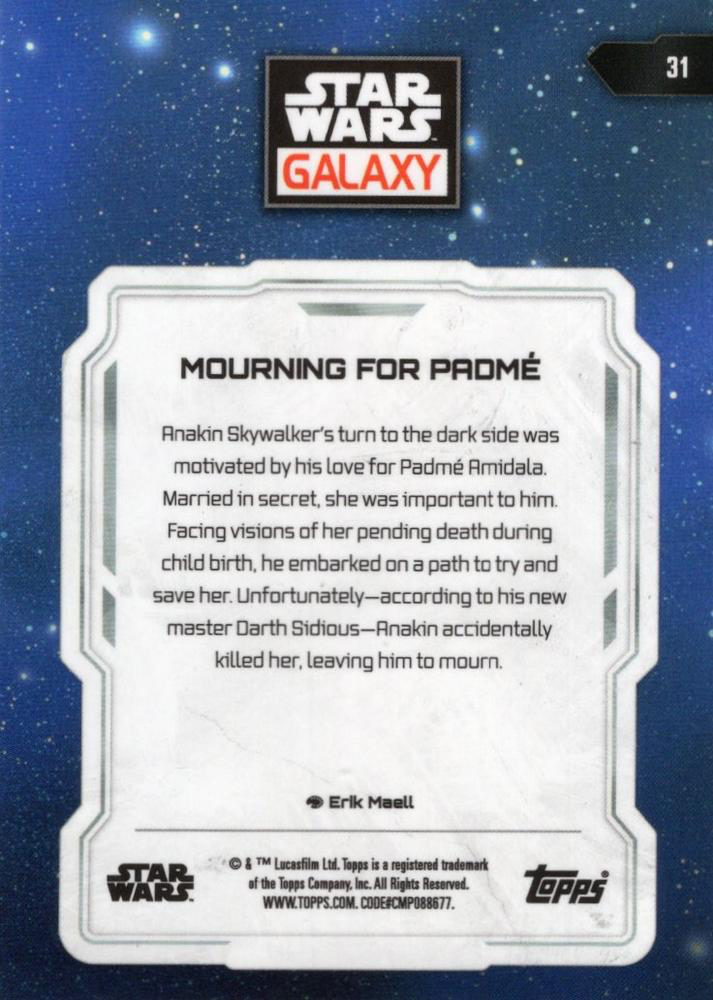 2024 Topps Chrome Star Wars Galaxy Mourning for Padmé #31