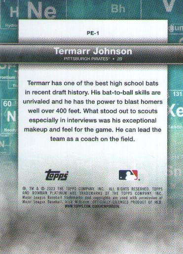 2023 Topps Bowman Platinum Precious Elements Termarr Johnson Pittsburgh Pirates #PE-1