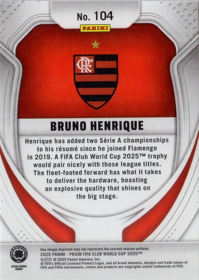 2025 Panini Prizm Club World Cup Bruno Henrique RC #104 CR Flamengo