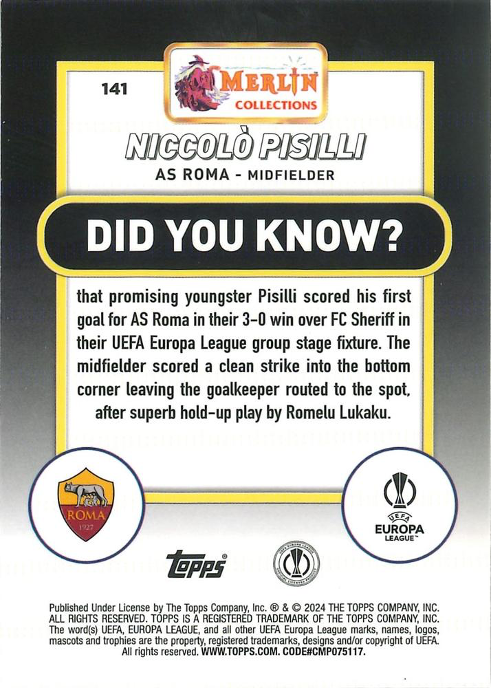 2023 Topps Merlin Chrome UCC Niccolo Pisilli RC #141 Roma