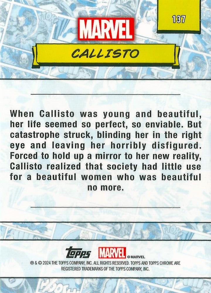 2024 Topps Chrome Marvel Callisto #137