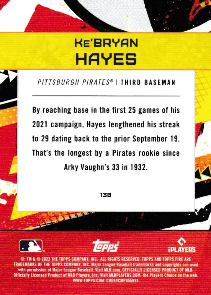 2022 Topps Fire Ke'Bryan Hayes Pittsburgh Pirates #138