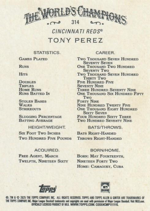 2025 Topps Allen & Ginter Tony Perez SP #314 Cincinnati Reds