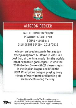 2023 Topps Liverpool Team Set Alisson Becker #1 Liverpool