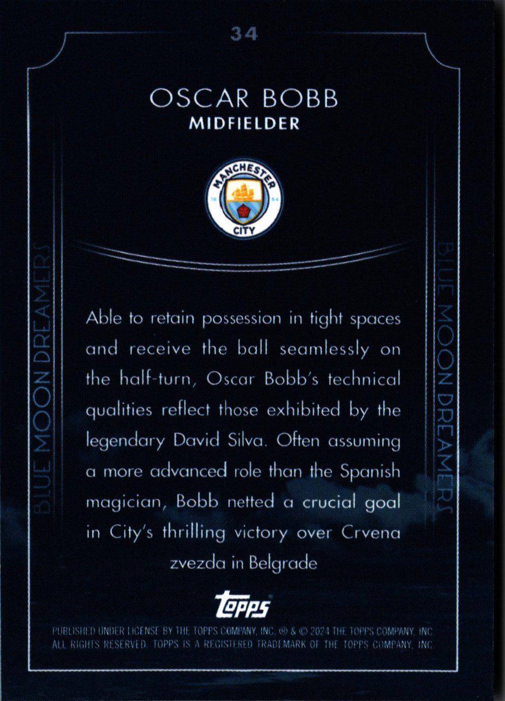 2024 Topps Blue Moon Manchester City Oscar Bobb Dreamers #34 Manchester City
