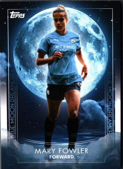 2024 Topps Blue Moon Manchester City Mary Fowler Dreamers #40 Manchester City WFC