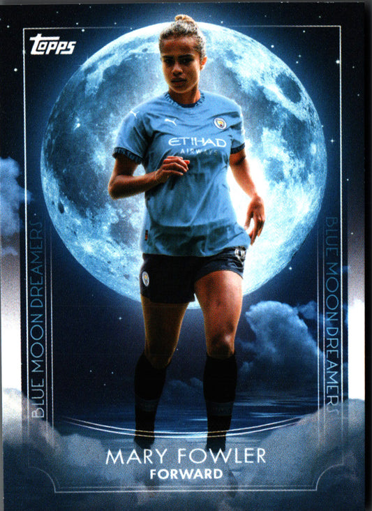2024 Topps Blue Moon Manchester City Mary Fowler Dreamers #40 Manchester City WFC