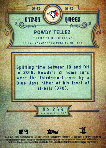 2020 Topps Gypsy Queen ERROR Card miss name Rowdy Tellez #253 Toronto Blue Jays