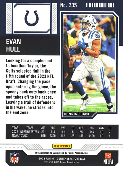 2023 Panini Contenders Autograph Evan Hull RC /149 #235 Indianapolis Colts