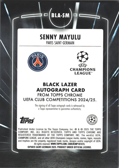 2024 Topps Chrome Autograph Black Lazer Senny Mayulu RC #BLA-SM Paris Saint-Germain
