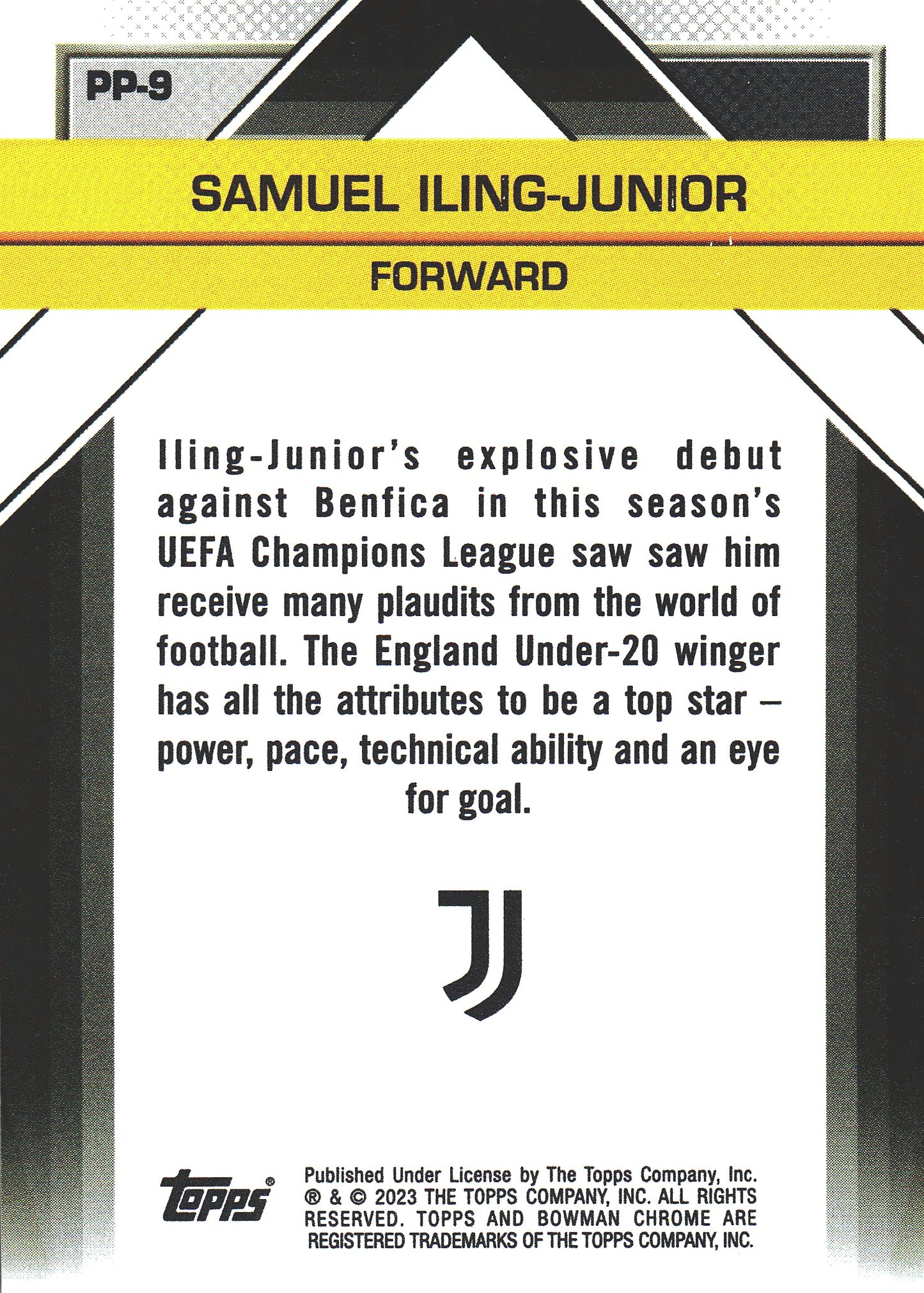 2022 Topps Chrome Juventus Il Futuro Samuel Iling-Junior #PP-9 Juventus