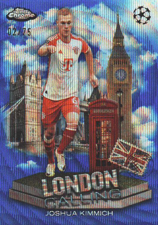 2023 Topps Chrome UCC London Calling Blue Wave /75 Joshua Kimmich #LC-6 Bayern Munich