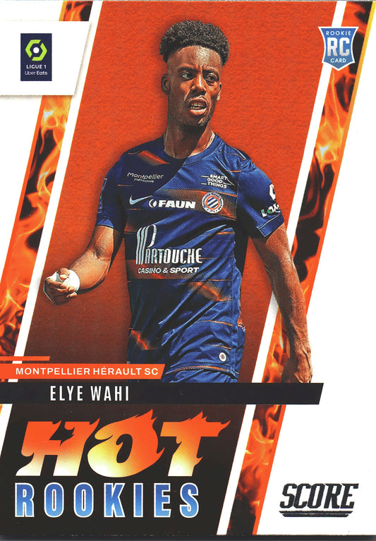 2022 Panini Score Ligue 1 Hot Rookies Elye Wahi RC #10 Montpellier Herault SC