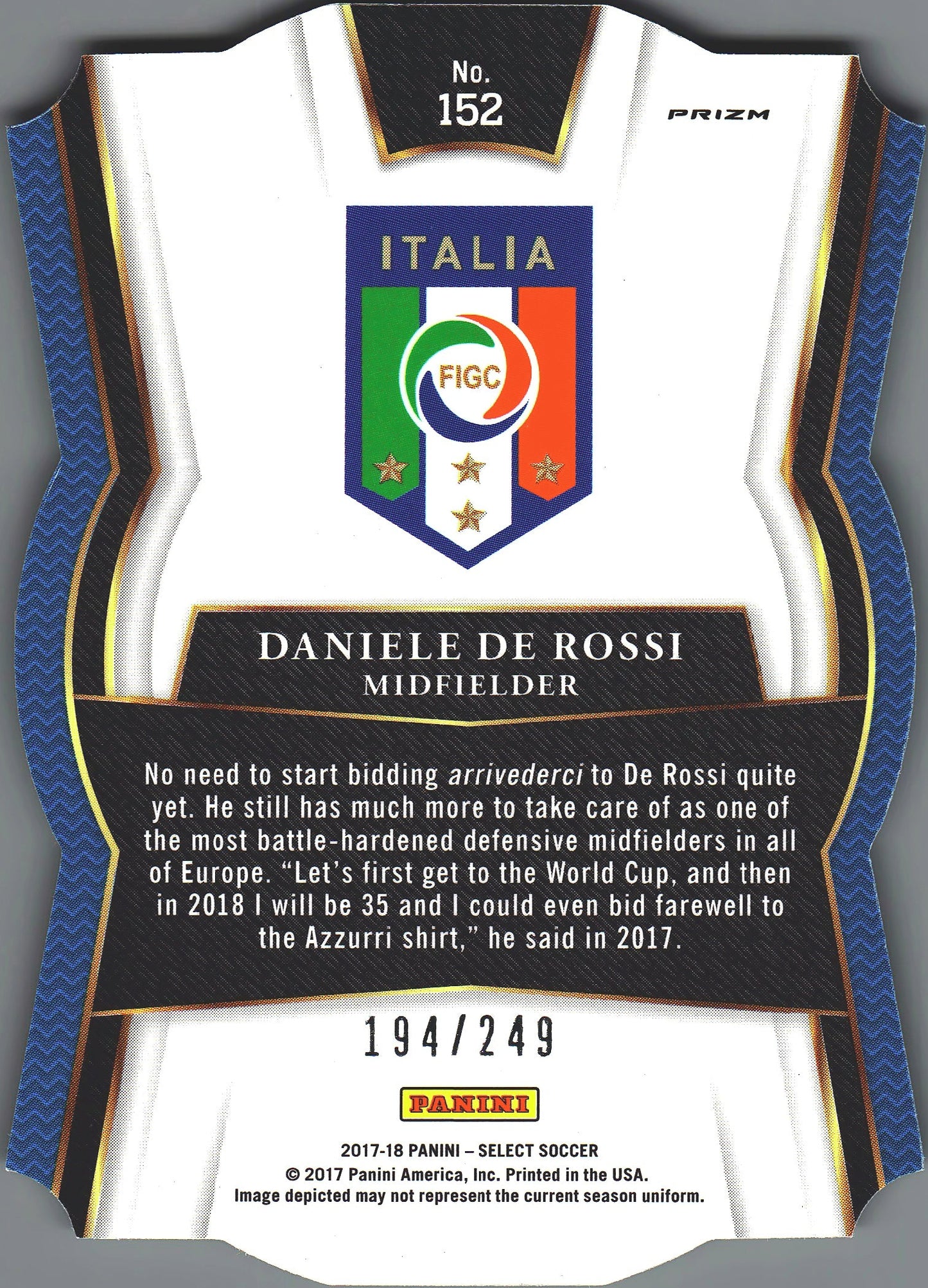 2017 Panini Select Daniele De Rossi #152 Italie Die-Cut Blue Prizm /149