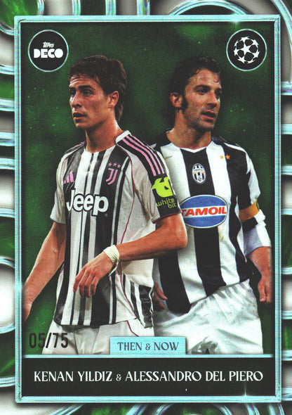 2025 Topps Deco UCC Then and Now Green /75 Kenan Yildiz / Alessandro Del Piero Juventus