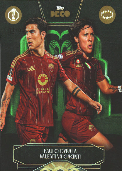2024 Topps Deco Paulo Dybala / Valentina Giacinti /99 AS Roma