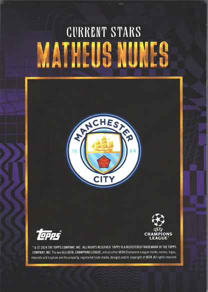 2024 Topps Gold x Walkertkl Matheus Nunes /25 Manchester City