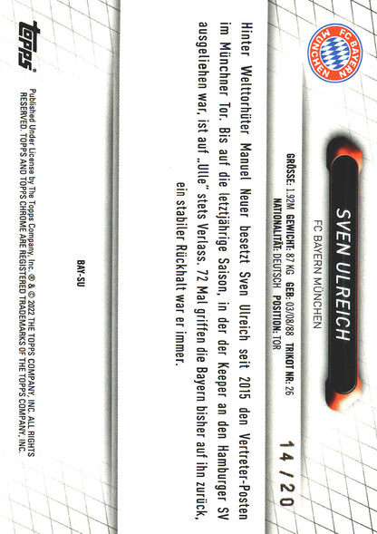 2021 Topps Bayern Munich Chrome Set /20 Sven Ulreich #BAY-SU Bayern Munich