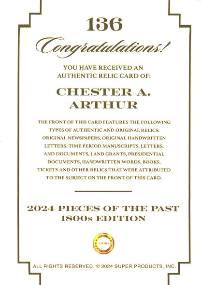 2024 Pieces of the Past Jumbo Manuscript Relic Chester A Arthur #136