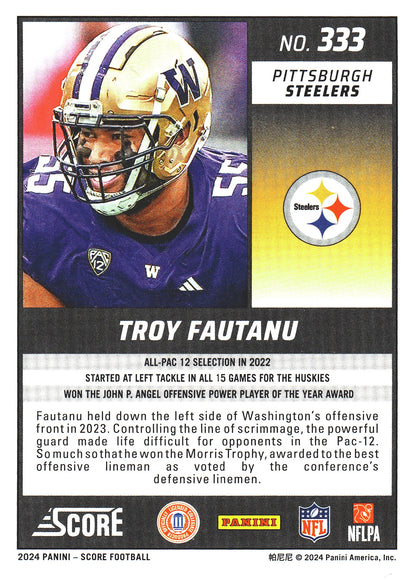 2024 Panini Score Troy Fautanu RC #333 Pittsburgh Steelers