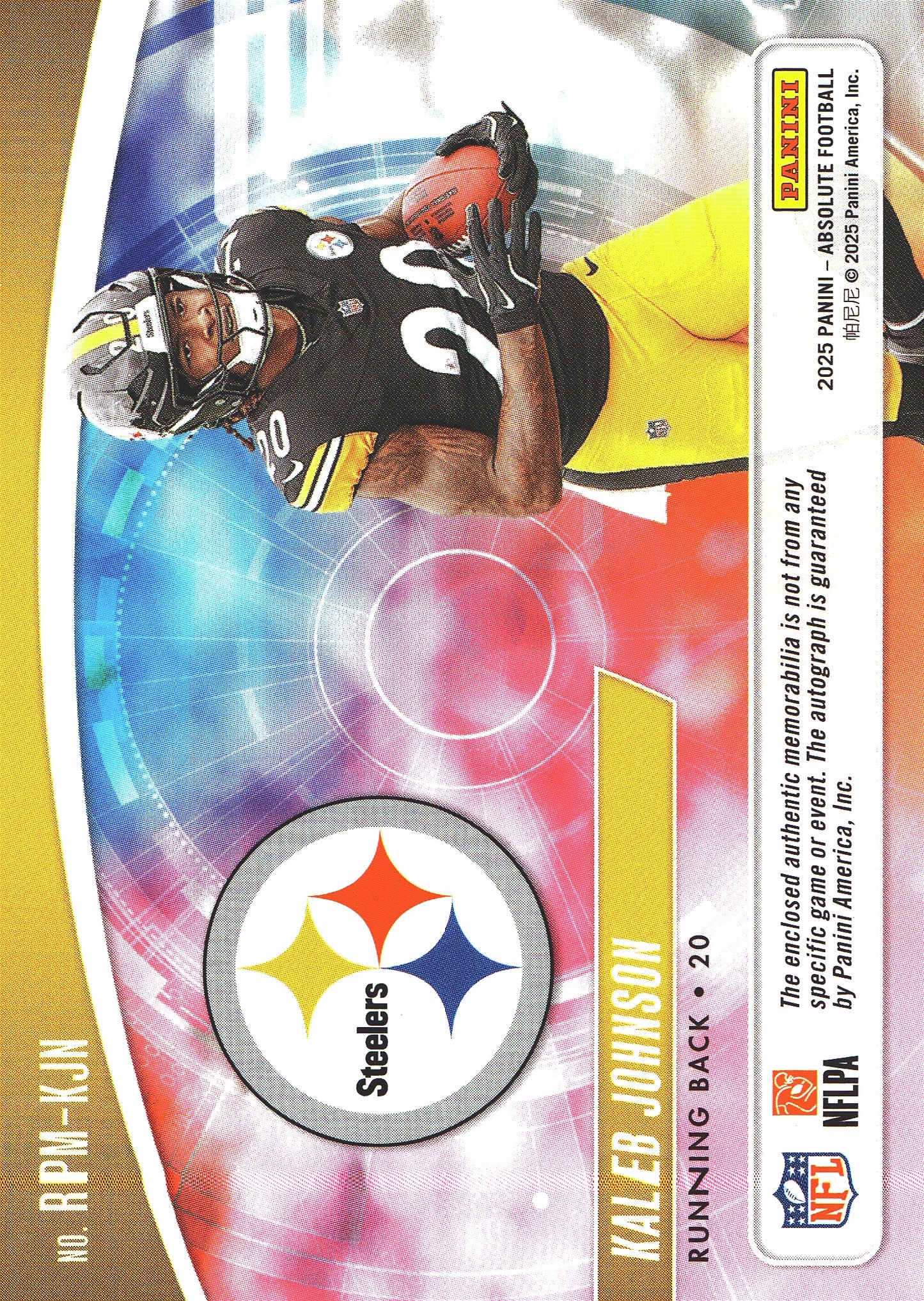 2025 Panini Absolute RPA Quad Patch Auto Kaleb Johnson RC /299 #RPM-KJN Pittsburgh Steelers