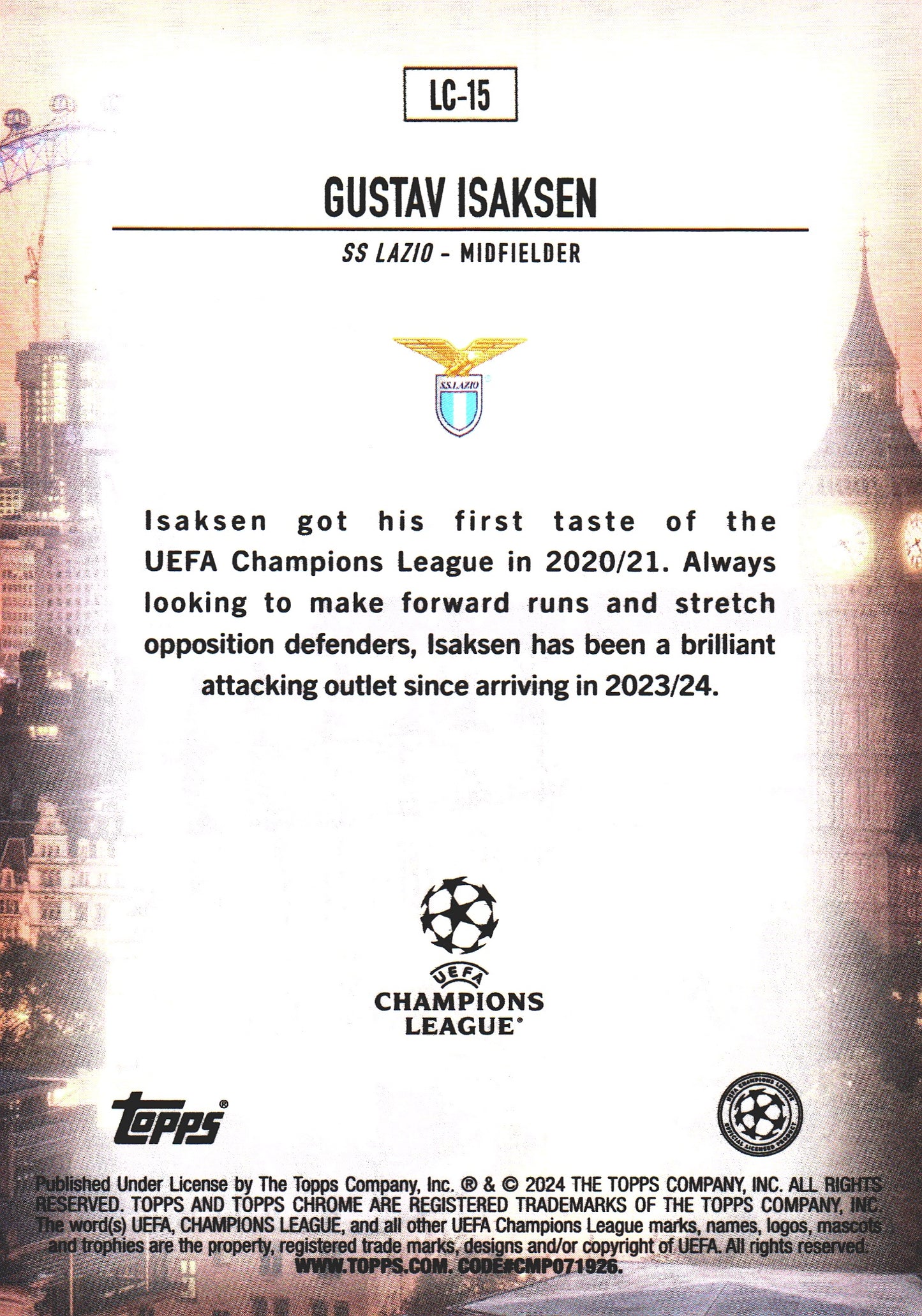 2023 Topps Chrome UCC Gustav Isaksen RC London Calling #LC-15 SS Lazio