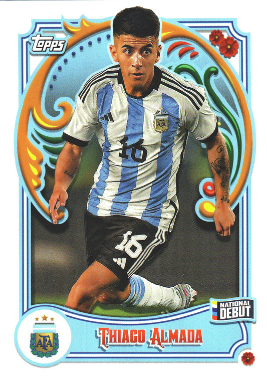 2023 Topps Argentina Fileteado Thiago Almada National debut #25 Argentina