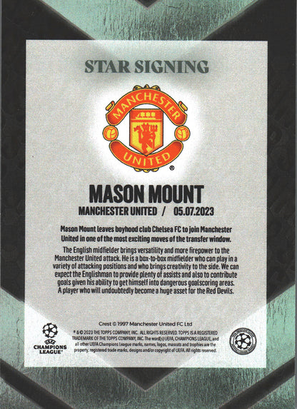 2023 Topps UCC Summer Signings Mason Mount Star Signings Manchester United