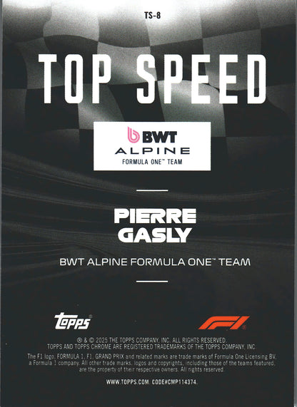 2025 Topps Chrome Formula 1 Top Speed Pierre Gasly #TS-8 Alpine