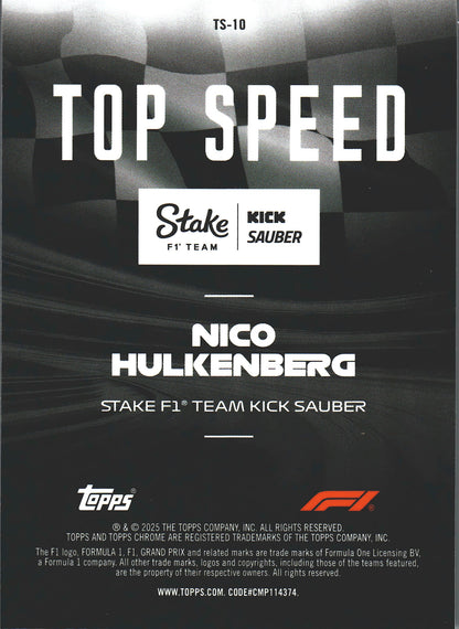 2025 Topps Chrome Formula 1 Top Speed Nico Hulkenberg #TS-10 KICK Sauber