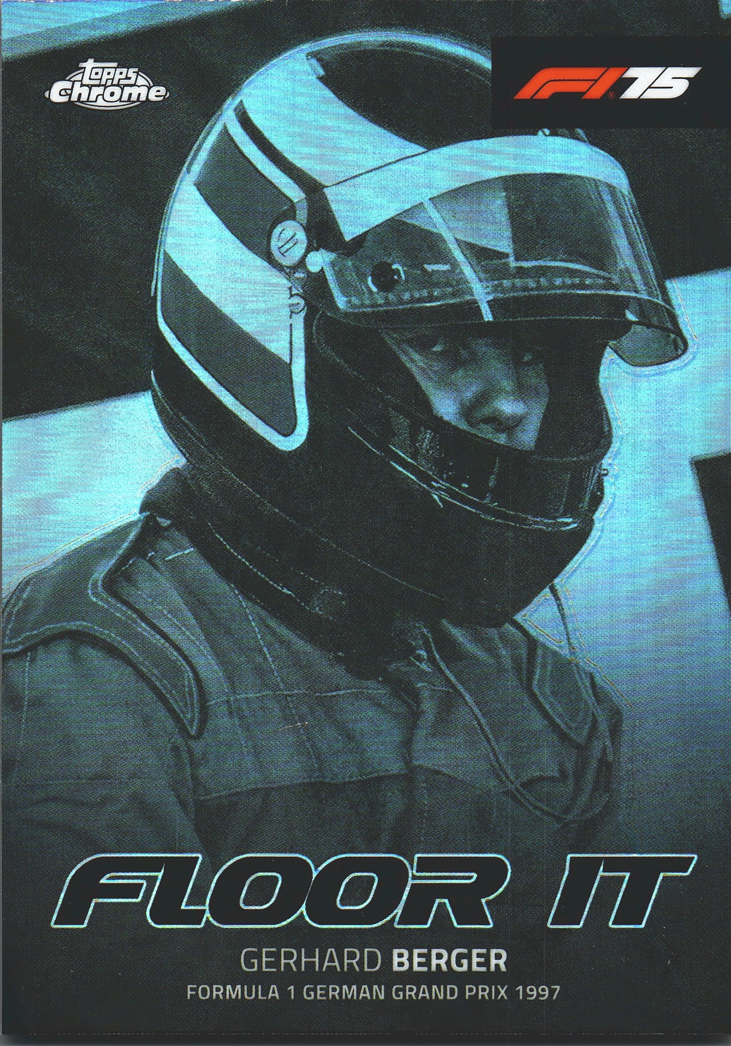 2025 Topps Chrome Formula 1 Floor It Gerhard Berger #FI-3 Ferrari